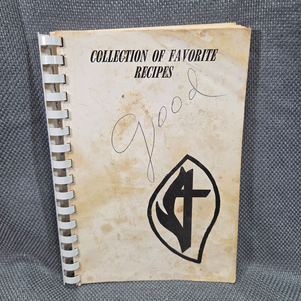 Favorite Recipes First United Methodist Church Columbia Louisiana 1974
